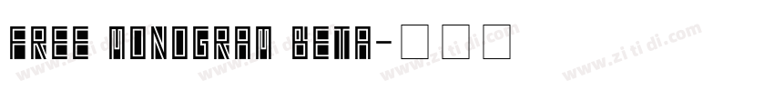 Free Monogram Beta字体转换